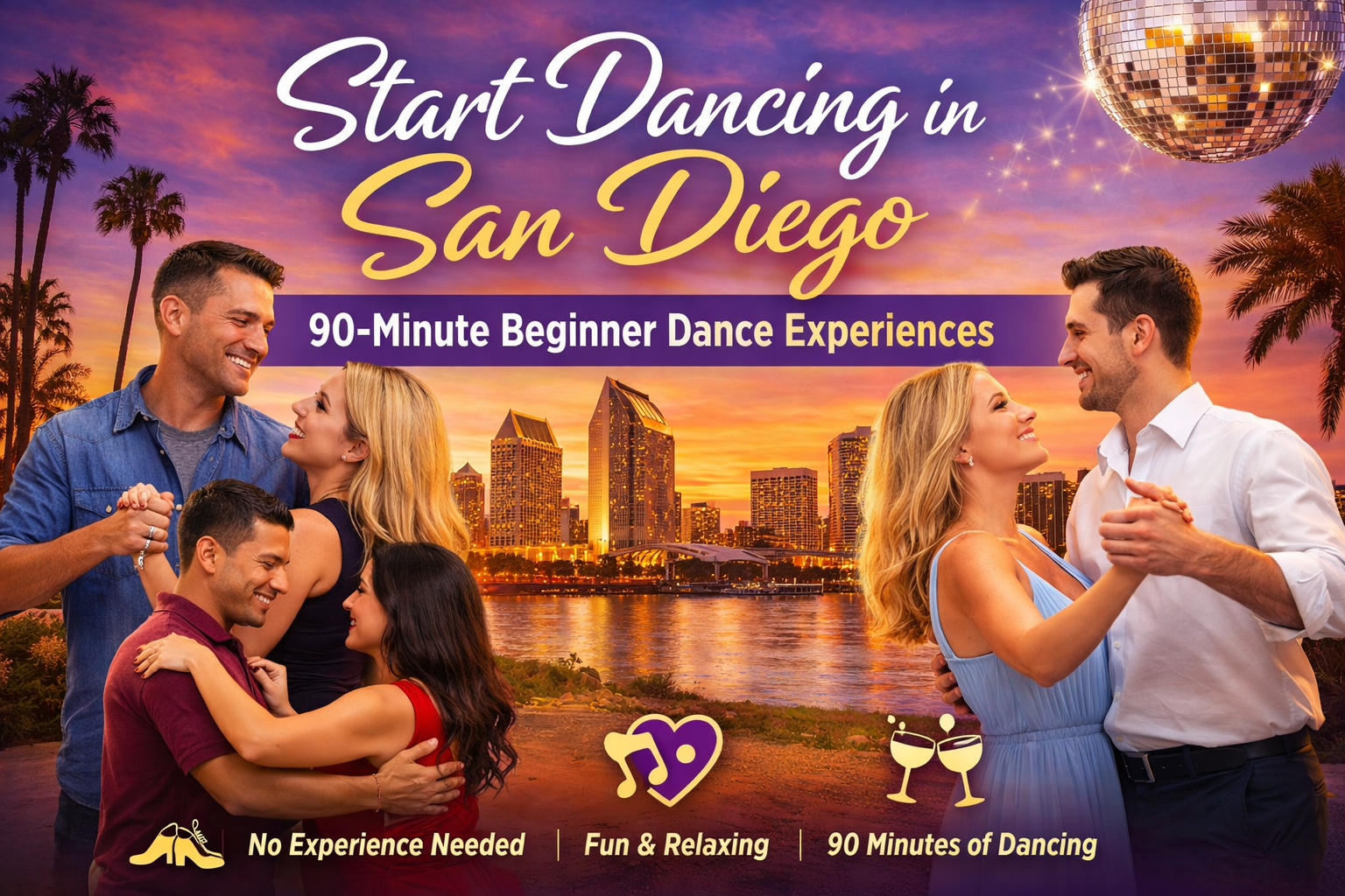 Couples dancing at sunset in San Diego with downtown skyline, palm trees, and disco ball - promoting 90-minute beginner dance experiences with no experience needed